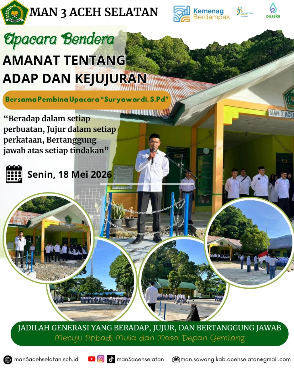 Upacara Bendera MAN 3 Aceh Selatan Tekankan Pentingnya Adab dan Kejujuran
