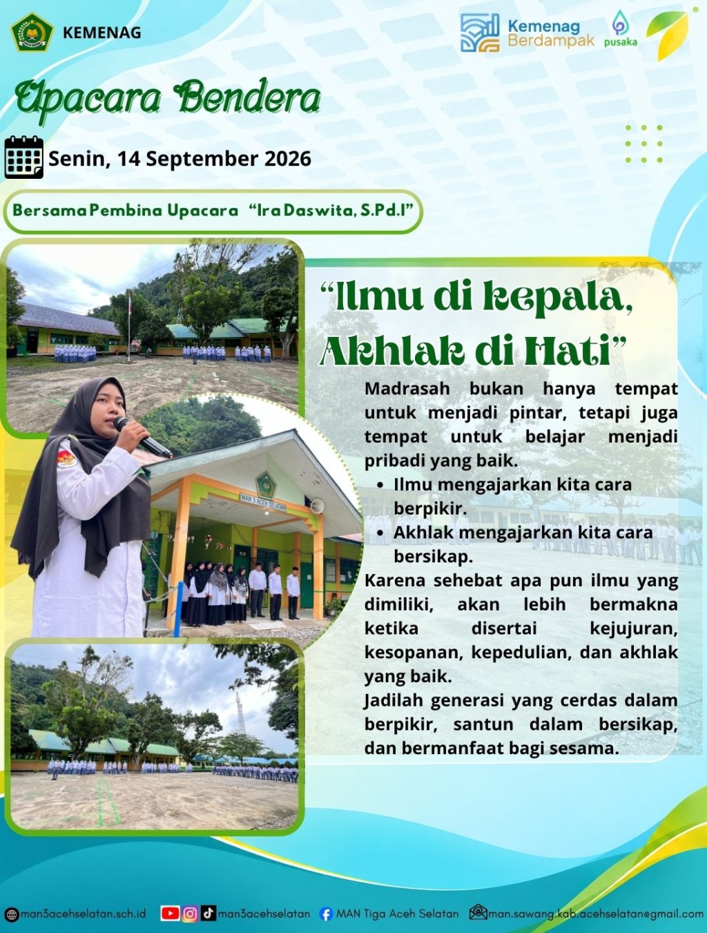 Upacara Senin di MAN 3 Aceh Selatan: Ilmu di Kepala, Akhlak di Hati